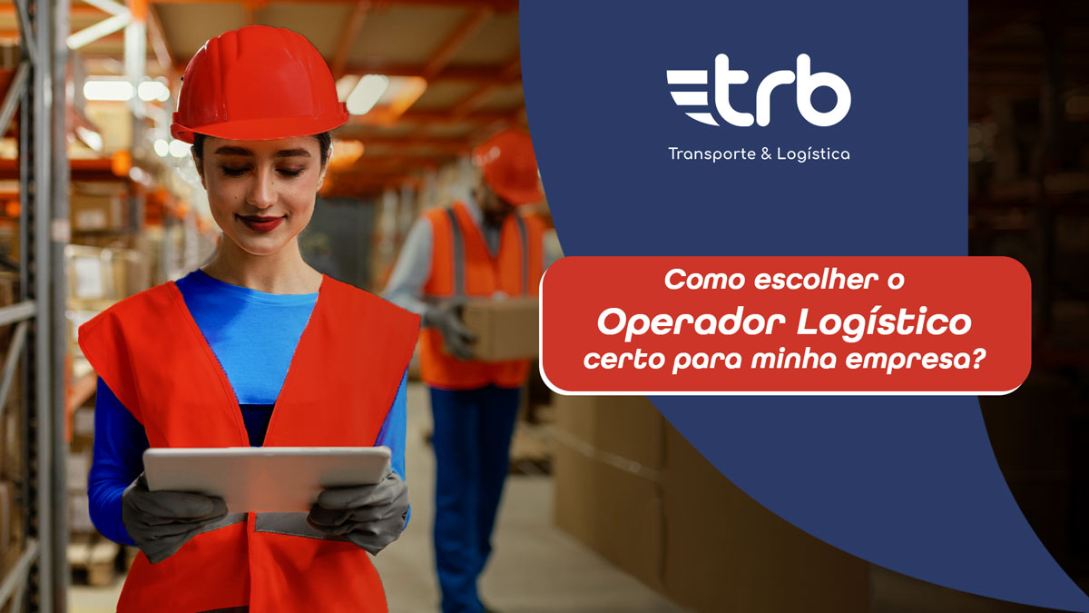 escolher o operador logístico