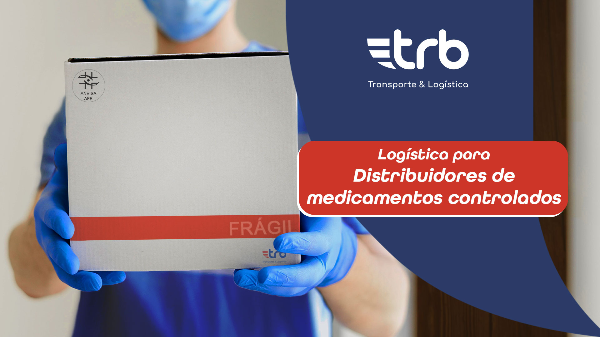 Logística para distribuidores de medicamentos controlados