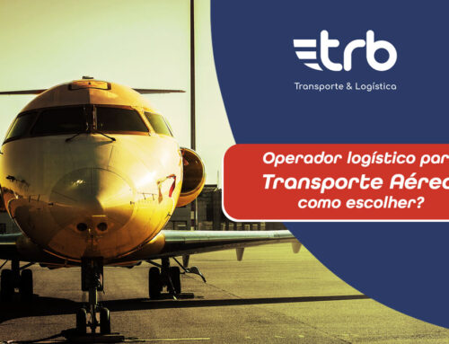 Operador logístico para transporte aéreo, como escolher?