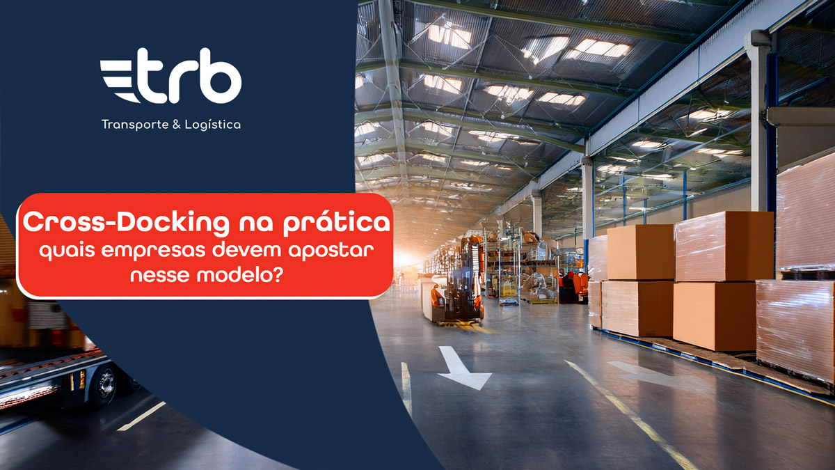 cross-docking na prática